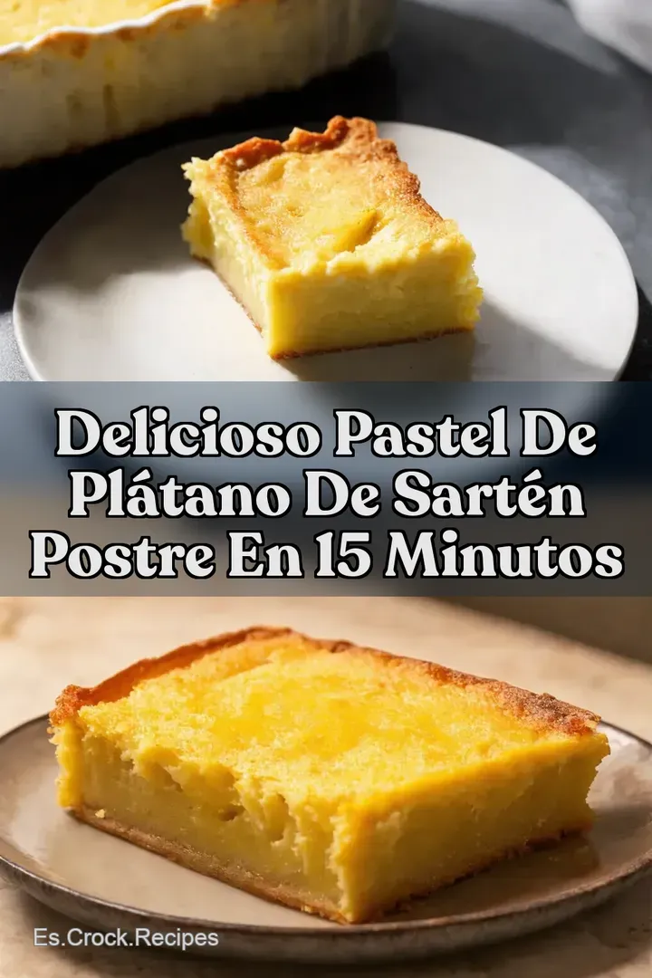 Delicioso Pastel de Pl&aacute;tano de Sart&eacute;n Postre en 15 Minutos