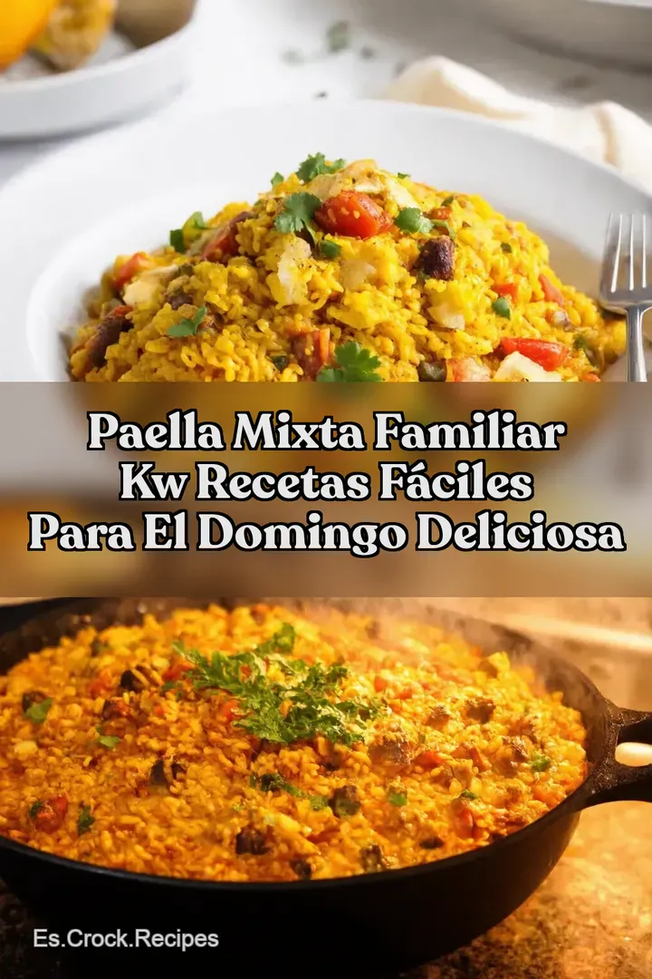 Paella Mixta Familiar kw Recetas F&aacute;ciles para el Domingo Deliciosa