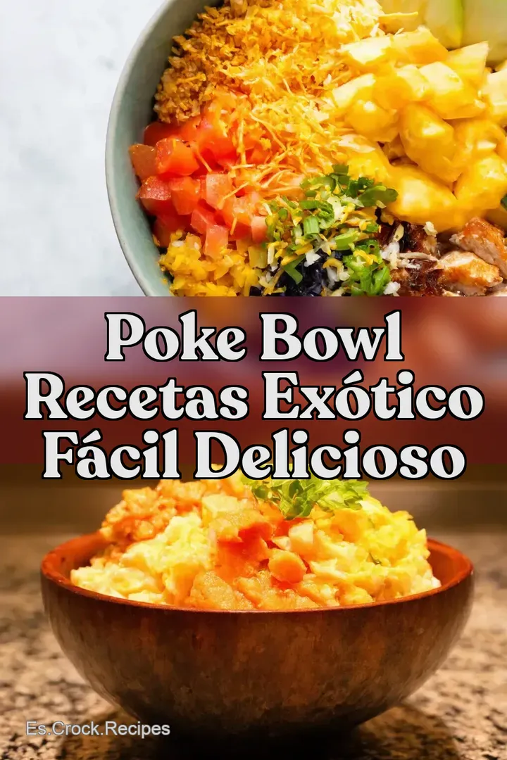 Poke Bowl Recetas Ex&oacute;tico F&aacute;cil Delicioso